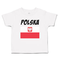 Cute Toddler Clothes Flag of Poland Polska United States Toddler Shirt Cotton