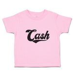 Toddler Clothes Cash Typography Words Toddler Shirt Baby Clothes Cotton