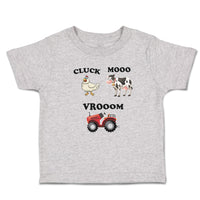 Toddler Clothes Cluck Mooo Vrooom with Farmer Tractor, Hen and Cow Toddler Shirt