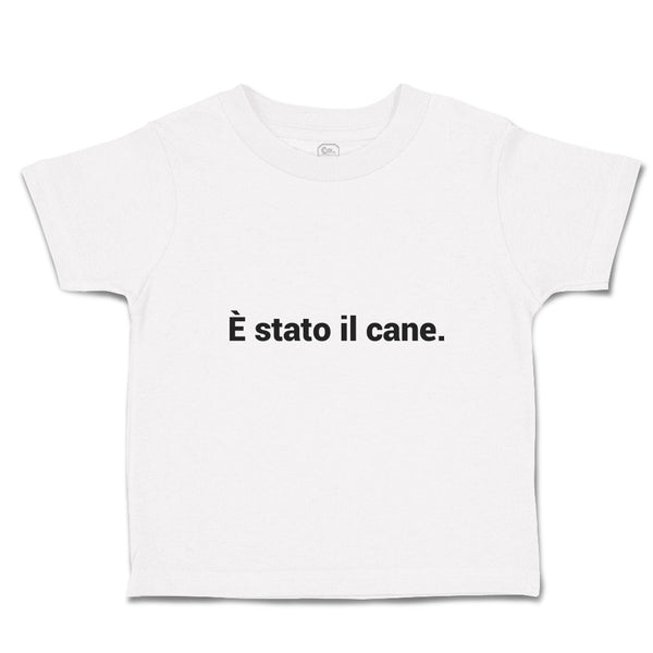 Toddler Clothes E Stato Il Cane. Toddler Shirt Baby Clothes Cotton