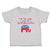 Cute Toddler Clothes I'M Cute, I Must Be A Republican! Toddler Shirt Cotton