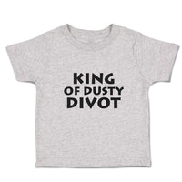 King of Dusty Divot