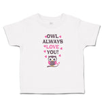 Toddler Girl Clothes Owl Always Love You! Bird with Little Pink Hearts Cotton