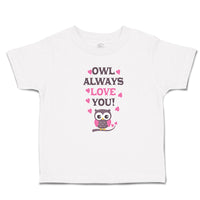 Toddler Girl Clothes Owl Always Love You! Bird with Little Pink Hearts Cotton