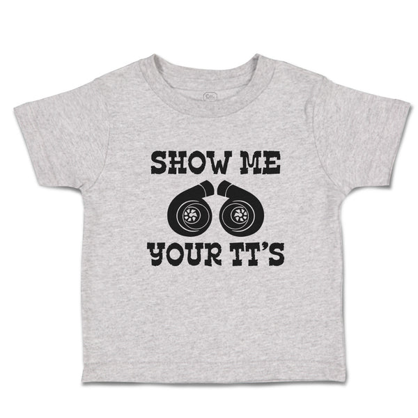 Cute Toddler Clothes Show Me Your Tt's Toddler Shirt Baby Clothes Cotton