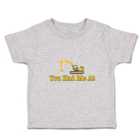 Cute Toddler Clothes You Had Me at Construction Vehicle Crane Toddler Shirt