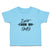 Toddler Clothes I Get It from My Dad Toddler Shirt Baby Clothes Cotton