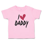 Toddler Clothes I Love Daddy Toddler Shirt Baby Clothes Cotton