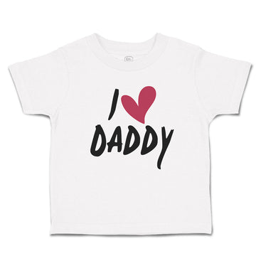 Toddler Clothes I Love Daddy Toddler Shirt Baby Clothes Cotton