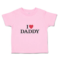 Toddler Clothes I Love Daddy Toddler Shirt Baby Clothes Cotton