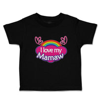 Toddler Clothes I Love My Mamaw with Colourful Rainbow and Outline Hearts Joined