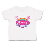 Toddler Clothes I Love My Mamaw with Colourful Rainbow and Outline Hearts Joined