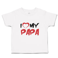 Toddler Clothes I Love My Papa Toddler Shirt Baby Clothes Cotton