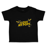 Toddler Clothes I Love My Pops Toddler Shirt Baby Clothes Cotton
