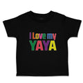 Toddler Clothes I Love My Yaya Toddler Shirt Baby Clothes Cotton