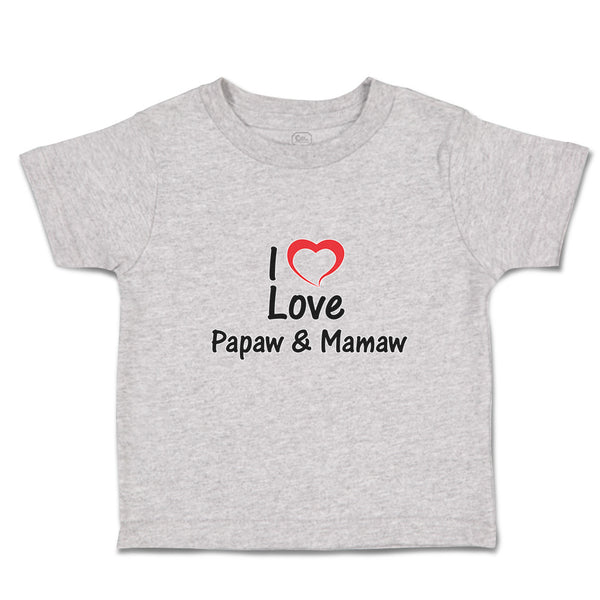 Toddler Clothes I Love Papaw & Mamaw Toddler Shirt Baby Clothes Cotton