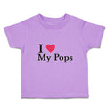 Toddler Clothes I Love My Pops Toddler Shirt Baby Clothes Cotton