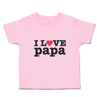 Toddler Clothes I Love Papa Toddler Shirt Baby Clothes Cotton