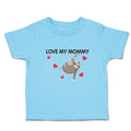 Toddler Clothes Love My Mommy Sloth's Love Toddler Shirt Baby Clothes Cotton