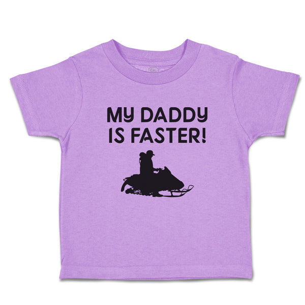 Toddler Clothes My Daddy Is Faster! Toddler Shirt Baby Clothes Cotton