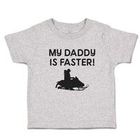 Toddler Clothes My Daddy Is Faster! Toddler Shirt Baby Clothes Cotton