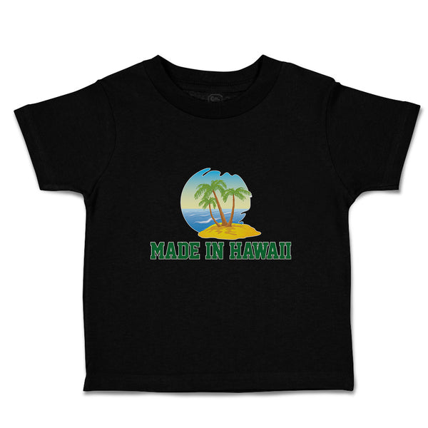 Cute Toddler Clothes Made in Hawaii with Tropical Beach Background Toddler Shirt