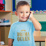 Drama Queen with Golden Crown