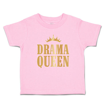 Toddler Girl Clothes Drama Queen with Golden Crown Toddler Shirt Cotton