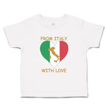 Toddler Clothes From Italy with Love Heart Flag Map Countries Flag Toddler Shirt