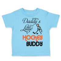 Toddler Clothes Daddy's Little Hockey Buddy Dad Father's Day Toddler Shirt