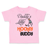 Daddy's Little Hockey Buddy Dad Father's Day