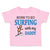 Toddler Clothes Born to Go Surfing with My Daddy Surfer Dad Father's Day Cotton