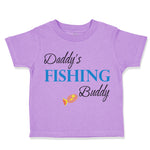 Toddler Clothes Daddy's Fishing Buddy Fishing Fish Fisherman Toddler Shirt