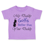 Toddler Clothes My Daddy Golfs Better than Your Daddy Golfing Toddler Shirt