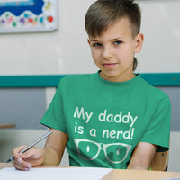 My Daddy Is A Nerd! Geek Dad Father's Day