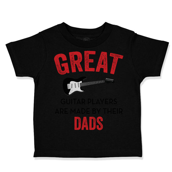 Toddler Clothes Great Guitar Player Are Made by Their Dad Father's Day Cotton