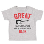 Toddler Clothes Great Guitar Player Are Made by Their Dad Father's Day Cotton