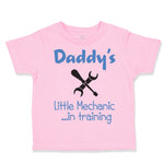 Toddler Clothes Daddy's Little Mechanic in Training Dad Father's Day Cotton