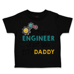 Toddler Clothes Future Engineer like My Daddy Dad Father's Day Toddler Shirt