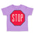 Toddler Clothes Red Stop Sign Funny Humor Toddler Shirt Baby Clothes Cotton