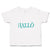 Toddler Clothes Hallo A German Greeting Toddler Shirt Baby Clothes Cotton