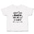 Toddler Clothes Ain'T No Auntie like The 1 I Got Toddler Shirt Cotton