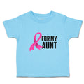 Toddler Clothes For My Aunt with Breast Cancer Awareness Pink Ribbon Cotton