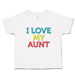 Toddler Clothes I Love My Aunt Toddler Shirt Baby Clothes Cotton