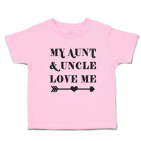 Toddler Clothes My Aunt & Uncle Love Me Toddler Shirt Baby Clothes Cotton