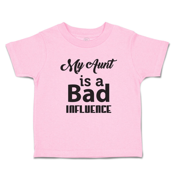 Toddler Clothes My Aunt Is A Bad Influence Toddler Shirt Baby Clothes Cotton