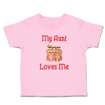 Toddler Clothes My Aunt Loves Me and An Sloths Are Hanging on The Tree Branch