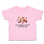 Toddler Clothes My Great Aunt Loves Me Toddler Shirt Baby Clothes Cotton