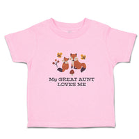 Toddler Clothes My Great Aunt Loves Me Toddler Shirt Baby Clothes Cotton