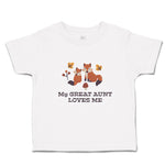 Toddler Clothes My Great Aunt Loves Me Toddler Shirt Baby Clothes Cotton